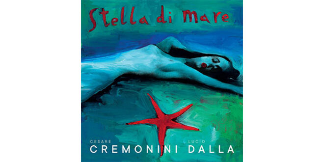“Stella di mare” Cesare Cremonini e Lucio Dalla in uno straordinario duetto
