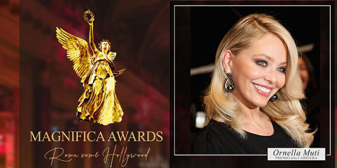 Magnifica Awards - Roma