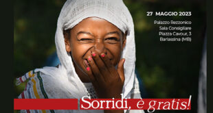 “Sorridi, è gratis!” 