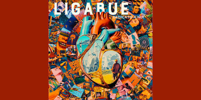 “Dedicato a noi” il nuovo album di Luciano Ligabue