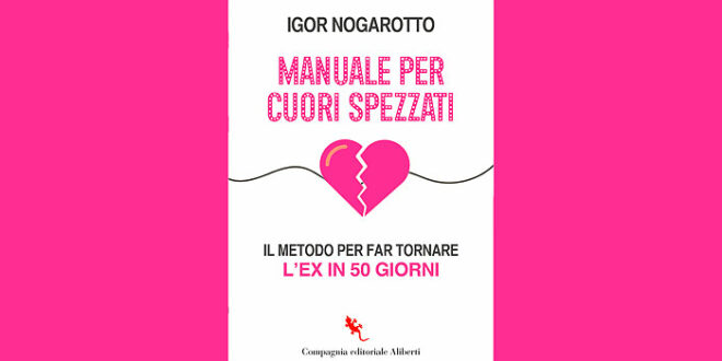 Manuale per cuori spezzati