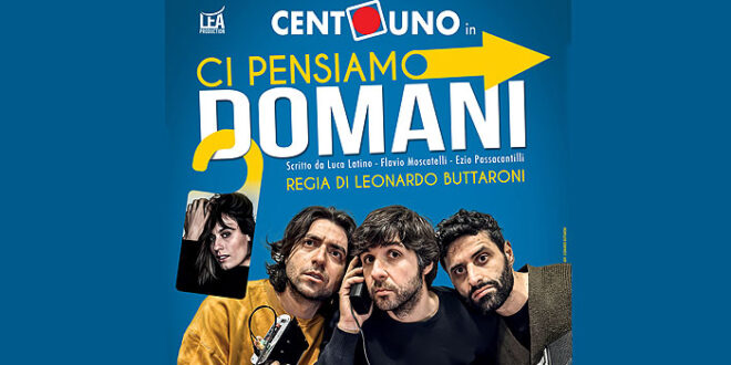 Teatro Golden Ci pensiamo domani