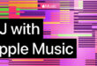Apple presenta Apple Music per DJ
