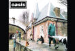 Oasis: ristampa speciale di “Some might say”